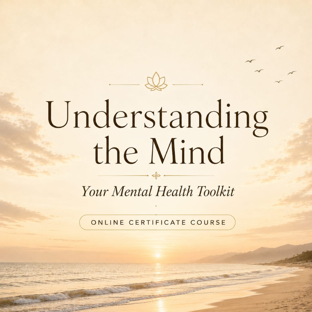 Understanding the Mind: Your Mental Health Toolkit